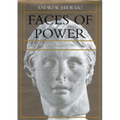 Faces of Power: Alexander's Image and Hellenistic Politics Volume 11 - Hardcover