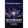 Matter and Energy: Principles of Matter and Thermodynamics - Paperback
