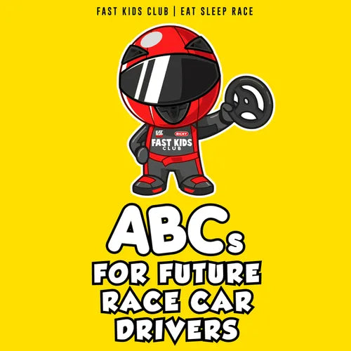 ABCs for Future Race Car Drivers - Board Book