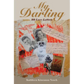 My Darling: 99 Love Letters - Paperback