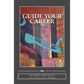 Guide Your Career - Paperback