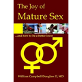 The Joy of Mature Sex - Paperback