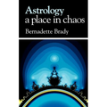 Astrology, A Place in Chaos - Paperback