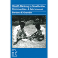Wealth Ranking in Smallholder Communities: A Field Manual - Paperback