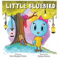 Little Bluebird - Hardcover