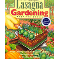 Lasagna Gardening: A New Layering System for Bountiful Gardens: No Digging, No Tilling, No Weeding, No Kidding! - Paperback