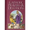 Catholic Prayers and Devotions - Paperback