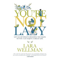 You're Not Lazy - Paperback