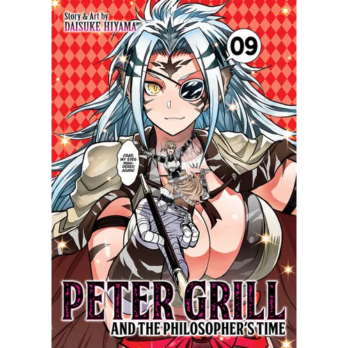 Peter Grill and the Philosopher's Time Vol. 9 - Paperback