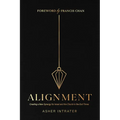 Alignment: Creating a New Synergy for Israel and the Church in the End Times - Paperback