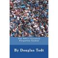 The NFL's Greatest Forgotten Games - Paperback