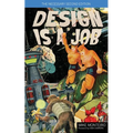 Design Is a Job: The Shitty Pulp Edition - Paperback