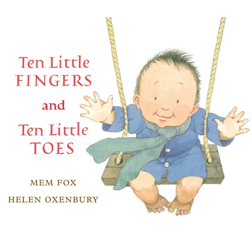 Ten Little Fingers and Ten Little Toes - Hardcover