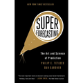 Superforecasting: The Art and Science of Prediction - Paperback