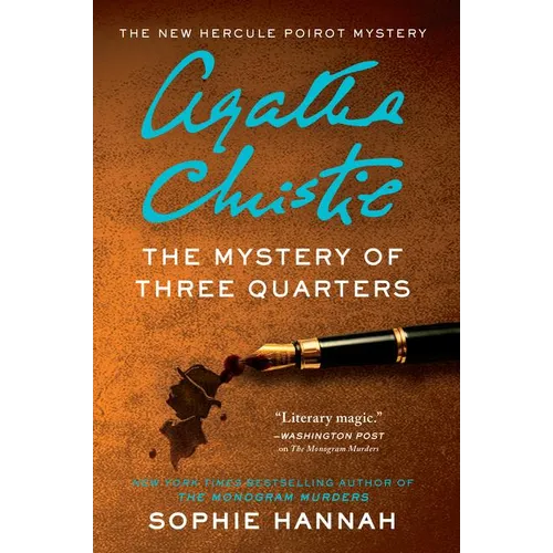 The Mystery of Three Quarters: The New Hercule Poirot Mystery - Paperback