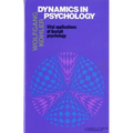 Dynamics in Psychology: Vital Applications of Gestalt Psychology - Paperback