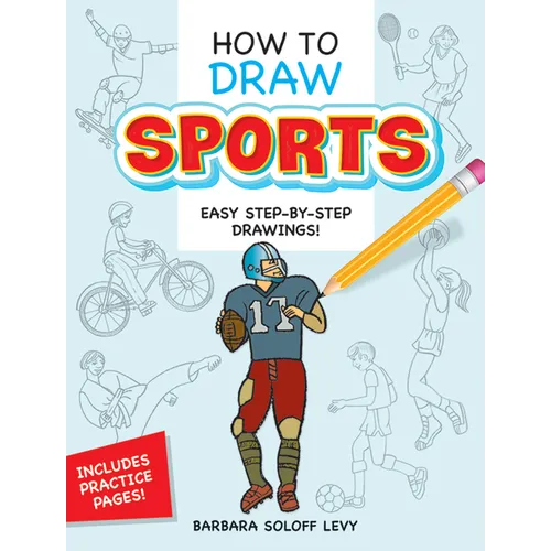 How to Draw Sports: Step-By-Step Drawings! - Paperback