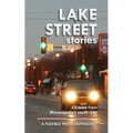 Lake Street Stories - Paperback