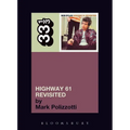 Highway 61 Revisited - Paperback