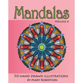Mandalas: 50 Hand Drawn Illustrations - Paperback
