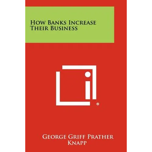 How Banks Increase Their Business - Paperback