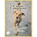 Canine Complaints (Large Print Edition) - Paperback
