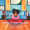 It's Time To Comb Your Hair - Paperback