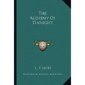 The Alchemy Of Thought - Paperback