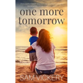 One More Tomorrow - Paperback