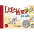 Little Mouse Gets Ready: Toon Books Level 1 - Hardcover