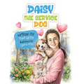 Daisy the Service Dog - Paperback