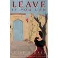 Leave If You Can - Paperback