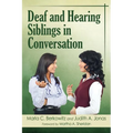 Deaf and Hearing Siblings in Conversation - Paperback