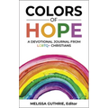 Colors of Hope: A Devotional Journal from LGBTQ+ Christians - Paperback