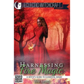 Harnessing Fire Magic (A Witch's Guide to Elemental Magic) - Paperback