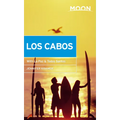 Moon Los Cabos: With La Paz & Todos Santos - Paperback