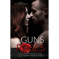 Guns & Roses - Paperback