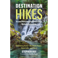 Destination Hikes: In and Around Southwestern British Columbia - Paperback