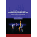 Feminist Perspectives on Contemporary International Law: Between Resistance and Compliance? - Paperback