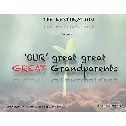 'OUR' great great GREAT Grandparents - Paperback