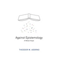 Against Epistemology: A Metacritique - Paperback