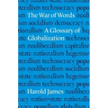 The War of Words: A Glossary of Globalization - Hardcover