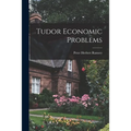Tudor Economic Problems - Paperback