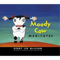 Moody Cow Meditates - Hardcover
