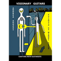 Visionary Guitars Chatting with Guitarists - Paperback