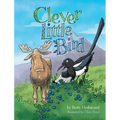 Clever Little Bird - Hardcover