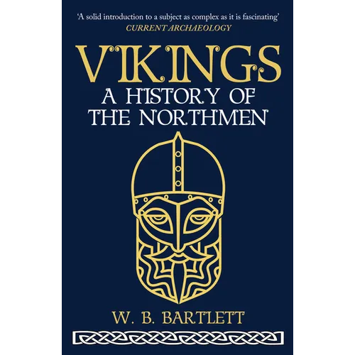 Vikings: A History of the Northmen - Paperback