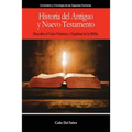 Historia del Antiguo y Nuevo Testamento - Paperback