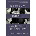 Kreisky, Israel, and Jewish Identity - Paperback