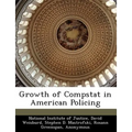 Growth of Compstat in American Policing - Paperback